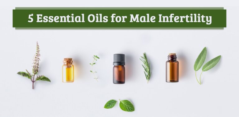 5 Best Essential Oils for Male Infertility