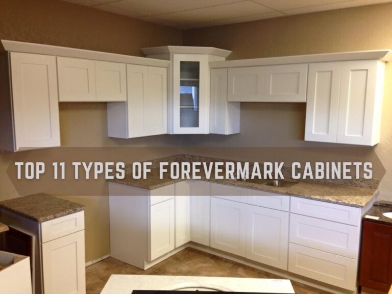 Top 11 Types Of Forevermark Cabinets